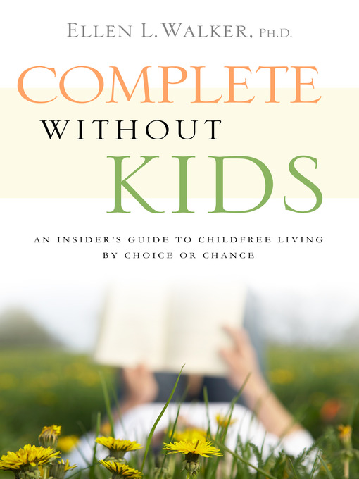 Title details for Complete Without Kids by Ellen L. Walker - Available